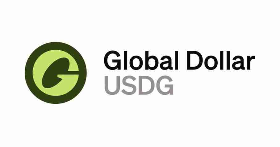 什么是全球美元Global Dollar(USDG稳定币)？USDG、USDT和USDC的有什么区别？