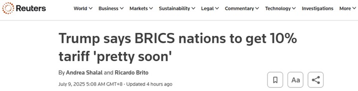特朗普重大表态！美国将“很快”对金砖国家征关税 这种情况就像美国输掉战争