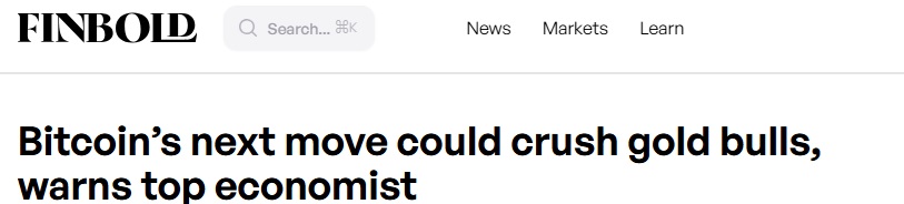 顶级经济学家警告：比特币的下一步走势可能会重创黄金多头！